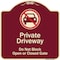 Signmission Designer Series-Private Driveway Don't Block Open Closed Gate W/ No Park, 18" x 18", BU-1818-9923 A-DES-BU-1818-9923 - alternate 1